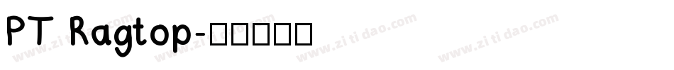 PT Ragtop字体转换